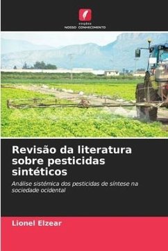 Revisão da literatura sobre pesticidas sintéticos - Elzear, Lionel
