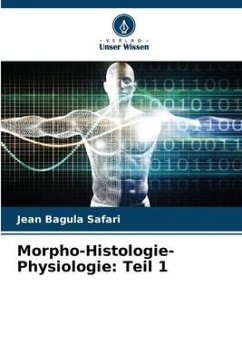 Morpho-Histologie-Physiologie: Teil 1 - Safari, Jean Bagula