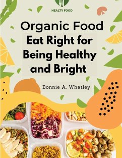 Organic Food - Bonnie A. Whatley
