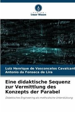 Eine didaktische Sequenz zur Vermittlung des Konzepts der Parabel - de Vasconcelos Cavalcante, Luiz Henrique;da Fonseca de Lira, Antonio