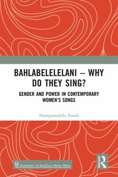 Cover Bahlabelelelani - Why Do They Sing? (eBook, ePUB)