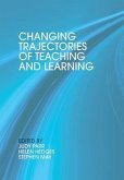 Changing Trajectories of Teaching and Learning