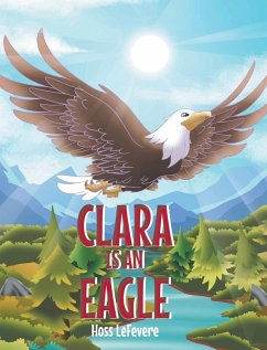 Clara Is an Eagle - Lefevere, Hoss