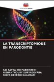 LA TRANSCRIPTOMIQUE EN PARODONTIE