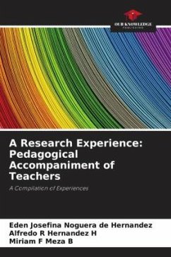 A Research Experience: Pedagogical Accompaniment of Teachers - Noguera de Hernández, Eden Josefina;Hernandez H, Alfredo R;Meza B, Miriam F