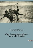 Our Young Aeroplane Scouts In Russia