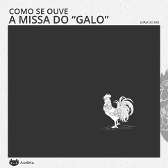 Como se ouve a Missa do Galo (MP3-Download) - do Rio, João