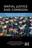 Spatial Justice and Cohesion (eBook, ePUB)