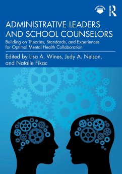 Administrative Leaders and School Counselors (eBook, PDF)