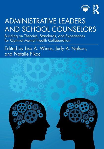 Administrative Leaders and School Counselors (eBook, PDF)