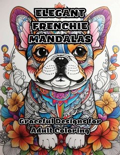 Elegant Frenchie Mandalas - Colorzen