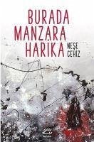 Burada Manzara Harika - Cehiz, Nese