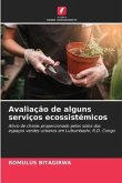 Avaliação de alguns serviços ecossistémicos