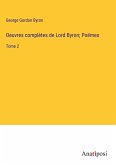 Oeuvres complètes de Lord Byron; Poëmes