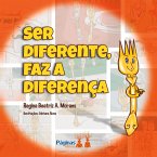 Ser diferente faz a diferença