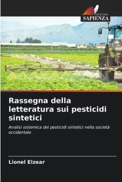 Rassegna della letteratura sui pesticidi sintetici - Elzear, Lionel