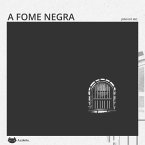 A fome negra (MP3-Download)