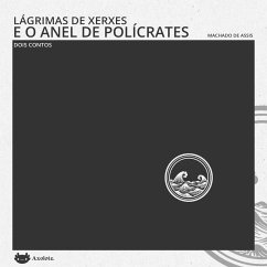 Lágrimas de Xerxes e O anel de Polícrates (MP3-Download) - de Assis, Machado