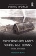 Exploring Ireland's Viking-Age Towns... - Bild 1