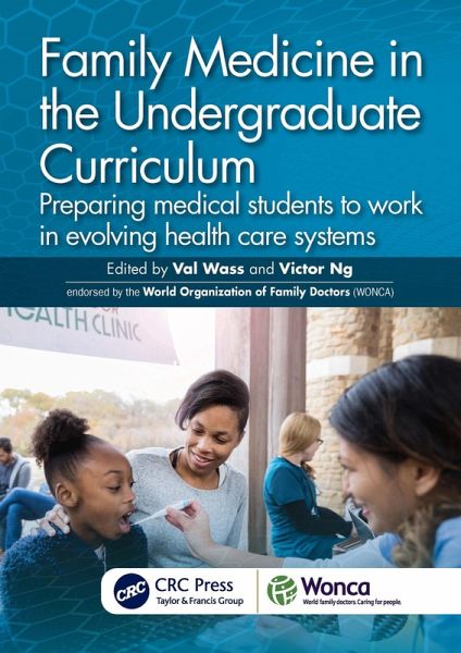Family Medicine in the Undergraduate Curriculum (eBook, PDF) Family Medicine in the Undergraduate Curriculum (eBook, PDF)