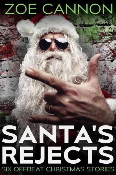 Santa's Rejects (eBook, ePUB) Santa's Rejects (eBook, ePUB)