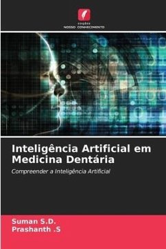 Inteligência Artificial em Medicina Dentária - S.D., Suman;.S, Prashanth