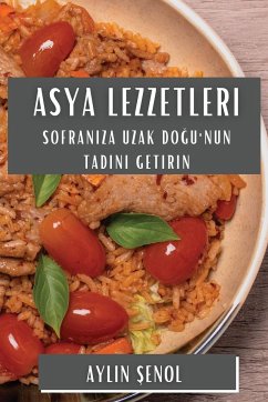 Asya Lezzetleri - ¿Enol, Aylin