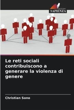 Le reti sociali contribuiscono a generare la violenza di genere - Sono, Christian