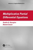 Multiplicative Partial Differential Equations (eBook, ePUB)