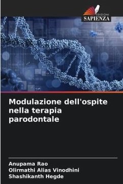 Modulazione dell'ospite nella terapia parodontale - Rao, Anupama;ALIAS VINODHINI, OLIRMATHI;Hegde, Shashikanth