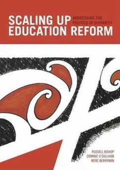 Scaling Up Education Reform - Bishop, Russell; O'Sullivan, Dominic; Berryman, Mere