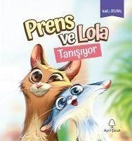 Tanisiyor - Prens ve Lola - Kolektif