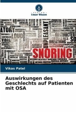 Auswirkungen des Geschlechts auf Patienten mit OSA - Patel, Vikas