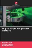 Digitalização em prótese dentária