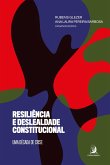 Resiliência e deslealdade constitucional: uma década de crise (eBook, ePUB)