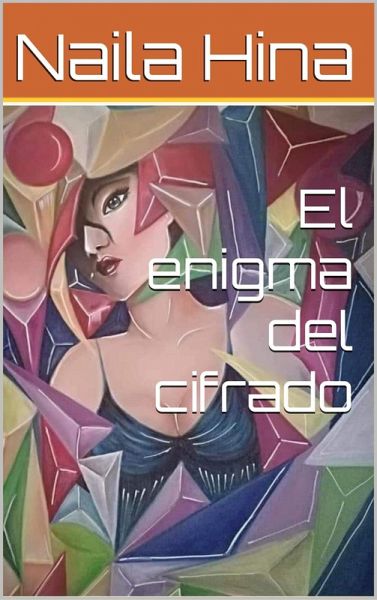 El Enigma Del Cifrado (eBook, ePUB)