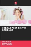 COROAS PARA DENTES DECÍDUOS