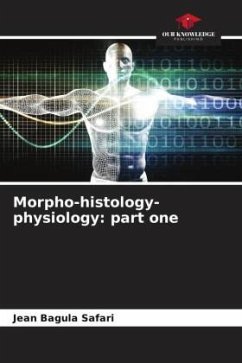 Morpho-histology-physiology: part one - Safari, Jean Bagula