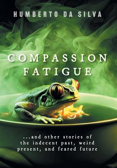 Compassion Fatigue - Da Silva, Humberto