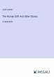The Human Drift And Other Stories - Bild 1