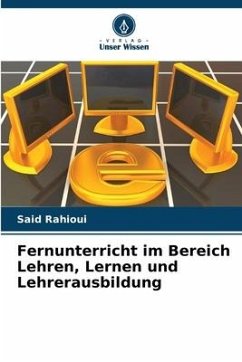 Fernunterricht im Bereich Lehren, Lernen und Lehrerausbildung - Rahioui, Said