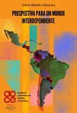 Prospectiva para un mundo interdependiente (eBook, ePUB)