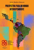 Prospectiva para un mundo interdependiente (eBook, ePUB) Prospectiva para un mundo interdependiente (eBook, ePUB)