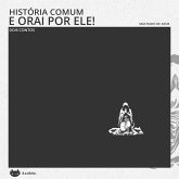 História comum e Orai por ele (MP3-Download)