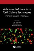 Advanced Mammalian Cell Culture Techniques (eBook, ePUB)