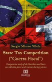 State Tax Competition ("Guerra Fiscal") (eBook, ePUB)