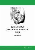Bulletin der deutschen Slavistik 2023 (eBook, PDF)