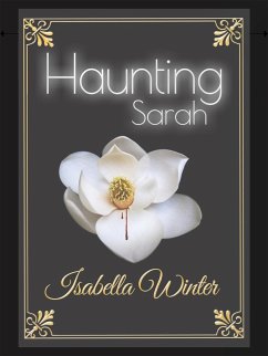 Haunting Sarah (eBook, ePUB) - Winter, Isabella