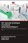 Un manuel pratique d'analyse pharmaceutique-I