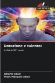 Dotazione e talento: